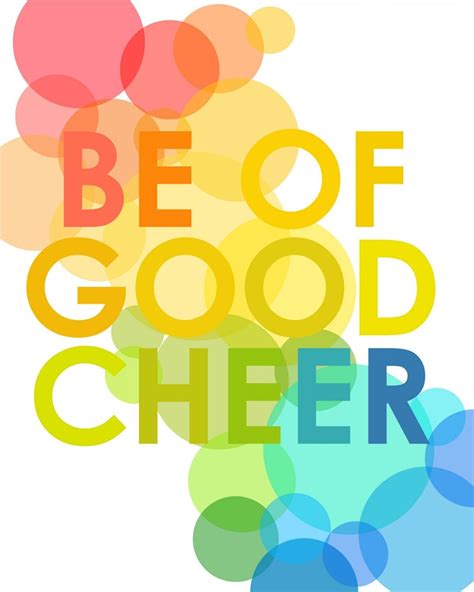 Be of Good Cheer 8 x 10 Modern Print by Megan Knorpp | Good cheer, Inspirational words, Lds quotes