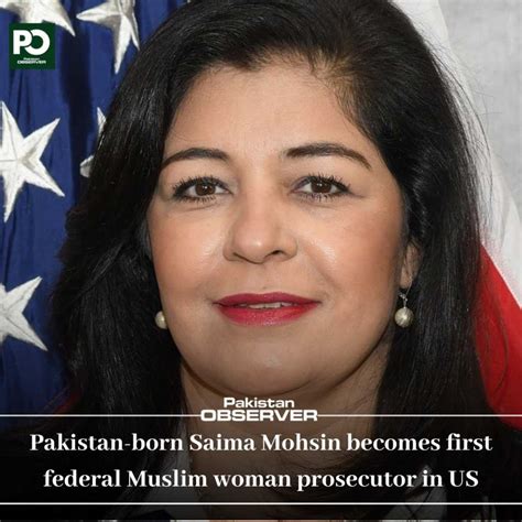 Saima Mohsin: The First Federal Muslim Woman US attorney - Pakistan ...