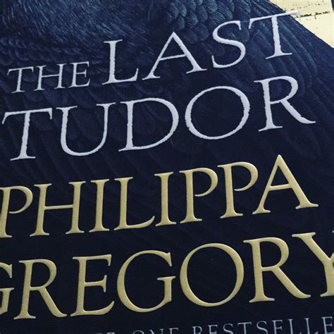 REVIEW: The Last Tudor by Philippa Gregory – Love London Love Culture