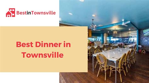 Best Dinner in Townsville - Bestintownsville.org