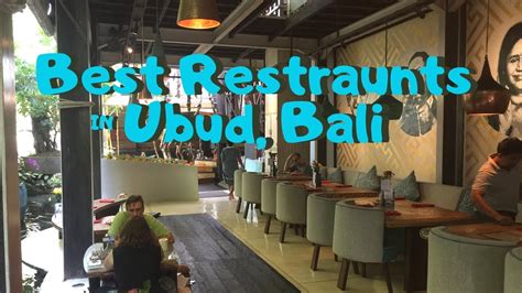 Our Favorite Restaurants! | Ubud, Bali Travel Vlog - YouTube