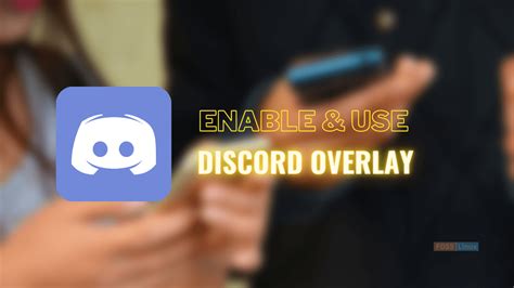 How to enable and use Discord Overlay in games | FOSS Linux