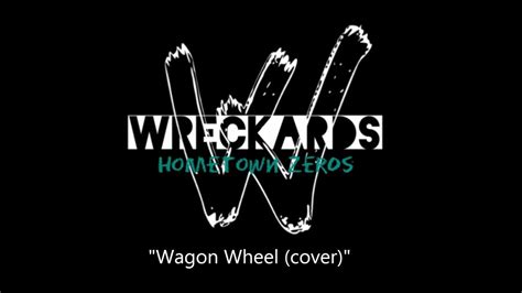 04. Wagon Wheel (cover) - YouTube