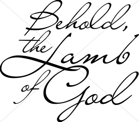 Behold the Lamb of God Flowing Script