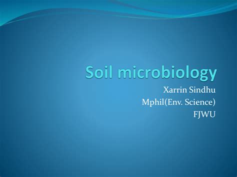 Soil microbiology