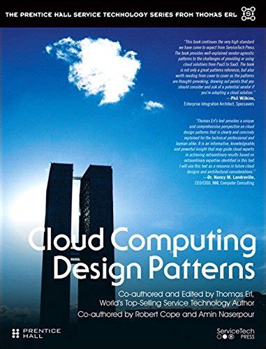 Cloud Computing Design Patterns by Thomas Erl | Goodreads