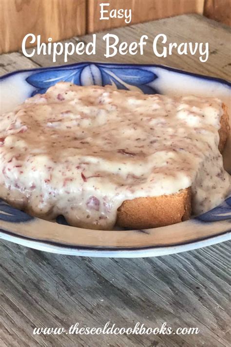 Easy Chipped Beef Gravy Recipe using Dried Beef and Served over Toast