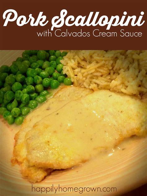 Pork Scallopini with Calvados Cream Sauce Recipe - Happily Homegrown