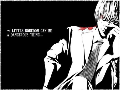 L Lawliet Light Yagami Quotes See light is what you call educated