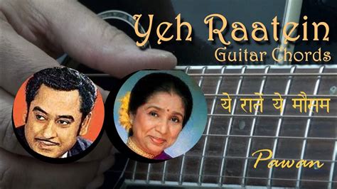 Yeh Raatein Yeh Mausam | Guitar Chords | Strumming Pattern | Hindi | Pawan Chords - Chordify