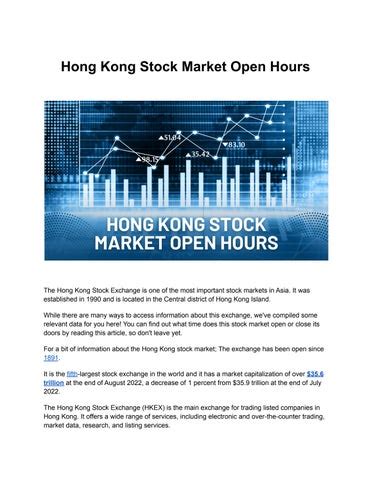 Hong Kong Stock Market Open Hours by BiyaPay APP - Issuu