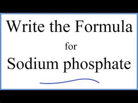 How to Write the Formula for Na3PO4 (Sodium phosphate) - YouTube