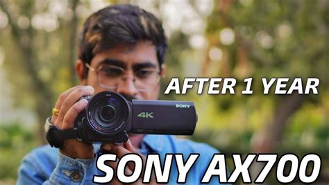 Sony AX700 Full Review After 1 Year | Best 4k Budget Camcorder - YouTube