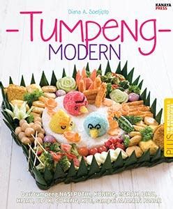 Tumpeng Modern: Diana A. Soetjipto - Belbuk.com