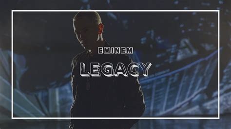 Eminem - Legacy (Lyrics) - YouTube