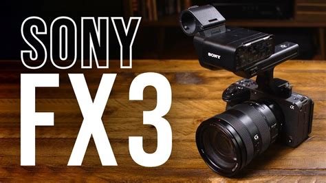 Sony FX3 Camera Review: A Compact Camera with Great Features - EVOKING MINDS