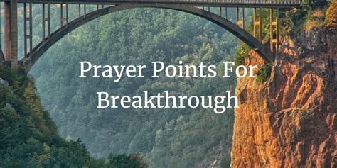 23 Strong Prayer Points For Breakthrough (With Bible Verses) - Faith ...