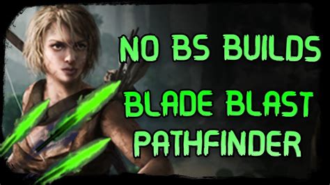 NO BS BUILDS - Blade Blast Pathfinder Guide [PoE 3.22] - YouTube