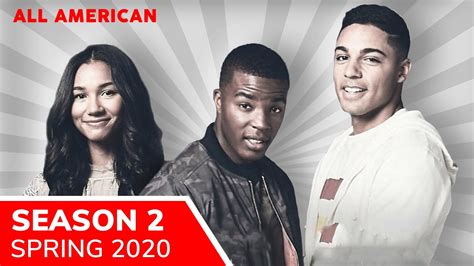 All American Season 2 Netflix release date – Spring 2020, as Spencer Paysinger’s story continues ...