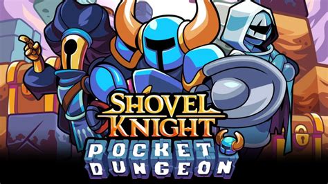 Shovel Knight Pocket Dungeon Review - Gamers Heroes