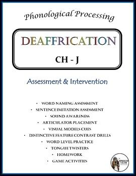 DEAFFRICATION - Phonological Processing - Assessment - Intervention