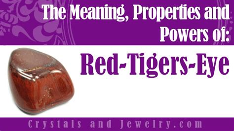 Red Tiger's Eye: Meanings, Properties and Powers - The Complete Guide