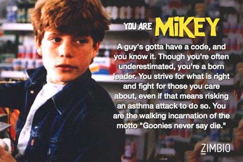 Which Member of 'The Goonies' Are You? | Goonies, Goonies mikey, Goonies quotes