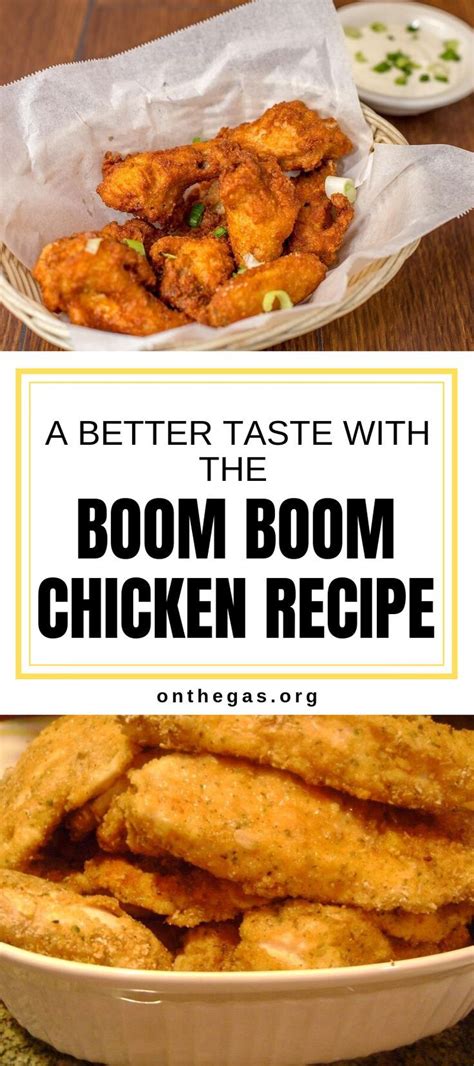 A Better Taste With The Boom Boom Chicken Recipe - On The Gas | The Art ...