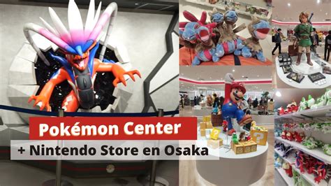 Pokemon Center Osaka + Nintendo Store Osaka - YouTube