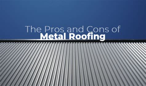 The Pros and Cons of Metal Roofing - Signature Roofing