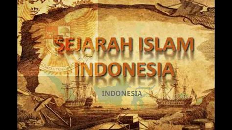 Buku Sejarah Islam Di Indonesia Sejarah Buku Peradaban