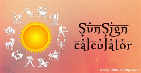 Sun Sign Calculator | Find Your Sun Sign