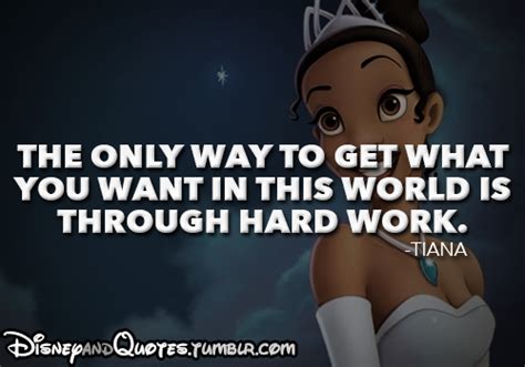 Tiana Princess And The Frog Quotes. QuotesGram