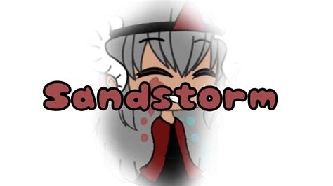 Sandstorm meme ( read description pls) - YouTube