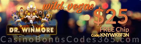 Wild Vegas Casino $25 FREE Chips No Deposit Bonus - Casino Bonus Codes 365