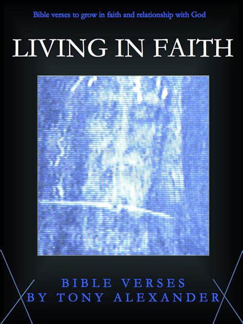 Living in Faith Bible Verses eBook by Tony Alexander - EPUB Book ...