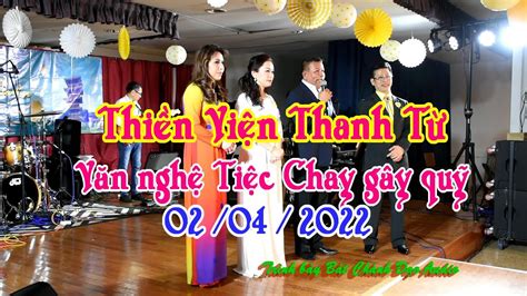 Thanh Tu Meditation Center- Tiệc chay gây quỹ 02 / 04 / 2022 - YouTube