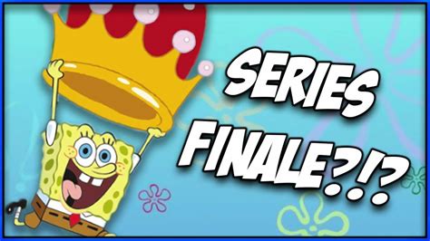 Spongebob's SERIES FINALE?! | The Spongebob Squarepants Movie | - YouTube