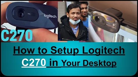 Logitech C270 webcam review and install Bangla tutorial | How To Setup ...