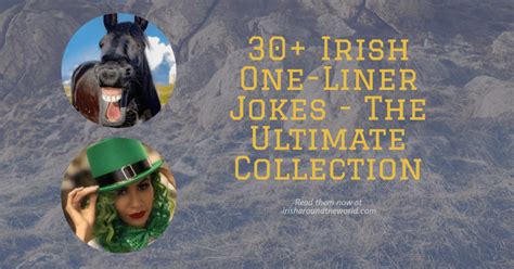 30+ Irish One-Liner Jokes Your Ultimate Collection(Try Not To Laugh)