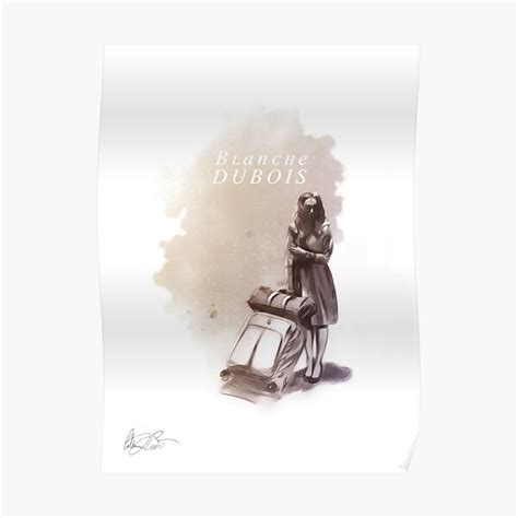 "Blanche Dubois n°7 "simplicity"" Poster by Chimerart | Redbubble