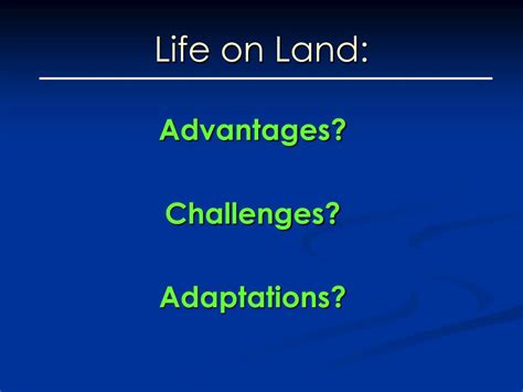 PPT - Today: - Life on Land: Challenges & Adaptations - Evolution of Land Plants ...