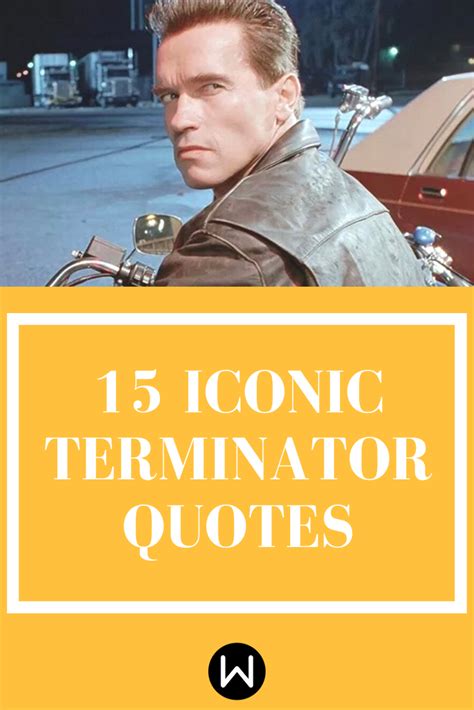 15 Terminator Quotes That Will Scare the Pants Right Off of Your Enemies | Terminator, Quotes ...