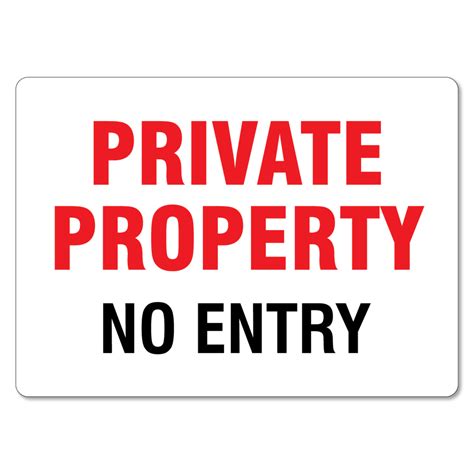 Private Property No Entry Sign - The Signmaker