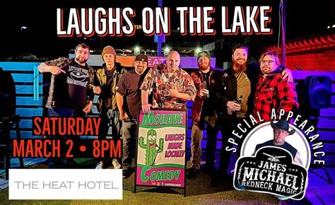 LAUGHS ON THE LAKE at Heat Hotel, HEAT HOTEL, Lake Havasu City, 2 March 2024 | AllEvents.in