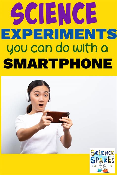 Five Science Experiments You Can do With A Smartphone