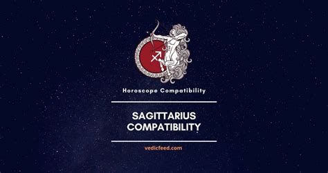 Compatibility of Sagittarius with all Signs - Dhanu Rashi