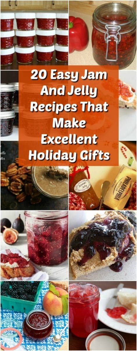 20 Easy Jam And Jelly Recipes That Make Excellent Holiday Gifts - DIY & Crafts