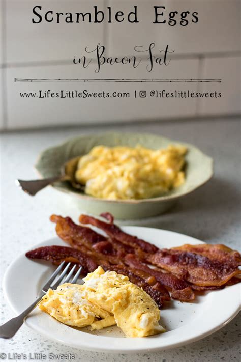 Scrambled Eggs in Bacon Fat (Keto, Paleo) - Life's Little Sweets