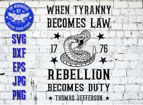 When Tyranny Becomes Law Rebellion Becomes Duty Thomas | Etsy